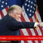 How Trump Changed the Republican Party Forever